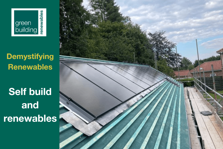 Self build and renewables